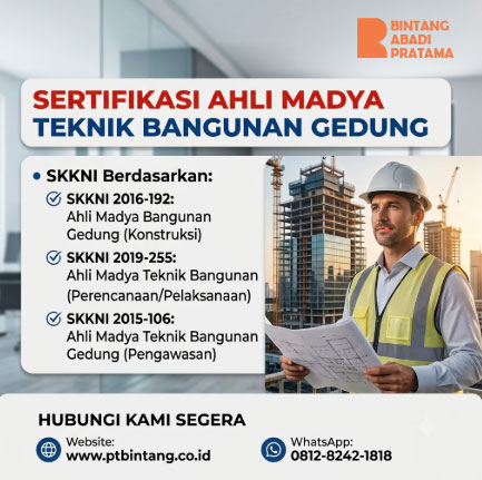 Pentingnya Sertifikasi Ahli Madya Teknik Bangunan Gedung
